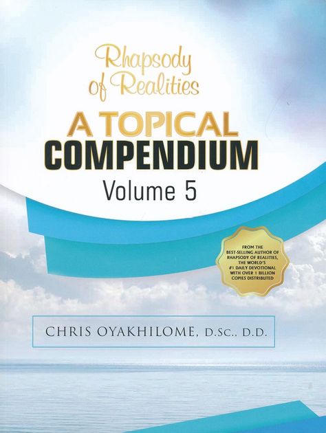 Rhapsody of Realities Topical Compendium - Volume 5